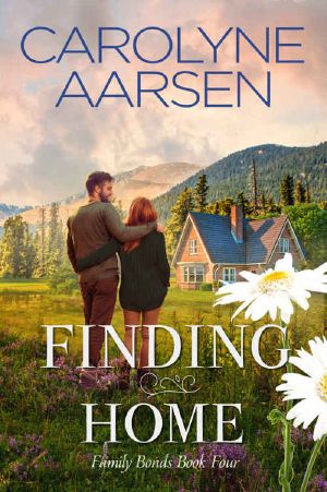 [Family Bonds 04] • Finding Home
